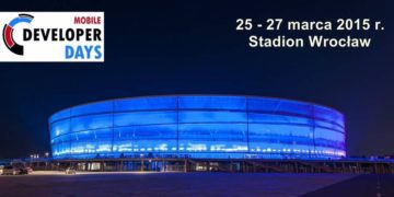 Znamy agendę konferencji Mobile DeveloperDays 2015
