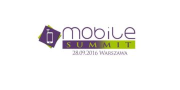 Bezpłatna Konferencja – MOBILE SUMMIT  już 28 września w Warszawie!